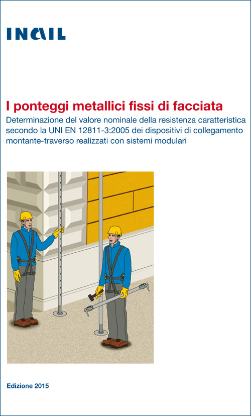 Immagine I ponteggi metallici fissi di facciata