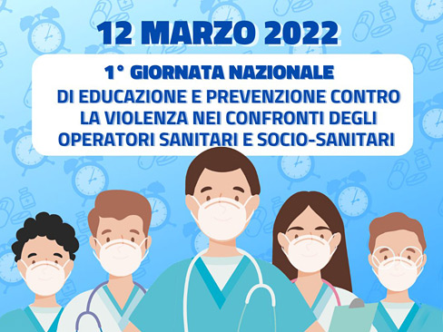 Prevenzione della violenza contro gli operatori sanitari, il 12 marzo la Giornata nazionale