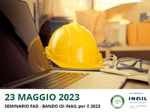 Seminario Fad Bando Isi Inail “Le aziende investono in sicurezza”